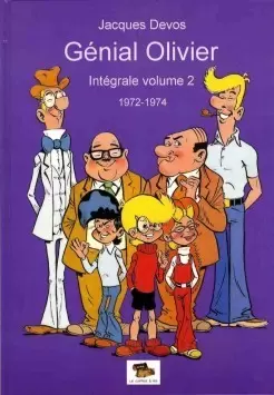Génial Olivier - Intégrale volume 2 : 1972-1974