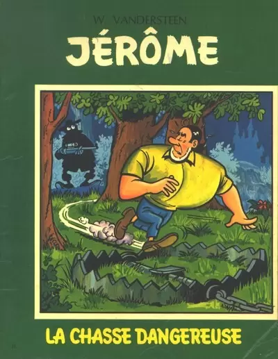 Jérôme - La chasse dangereuse