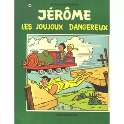 Les joujoux dangereux