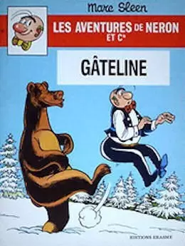 Les aventures de Néron et Cie - Gâteline