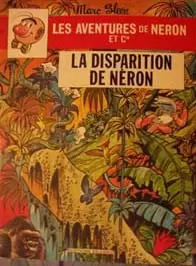 Les aventures de Néron et Cie - La Disparition de Néron