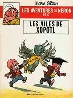 Les aventures de Néron et Cie - Les ailes de Xopotl