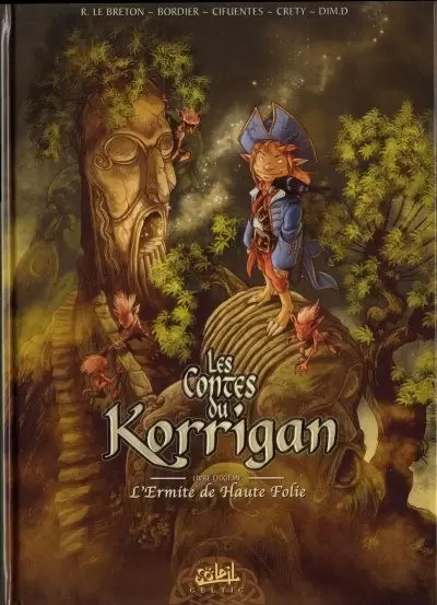 Les Contes du Korrigan - Livre dixième : L\'Ermite de Haute Folie