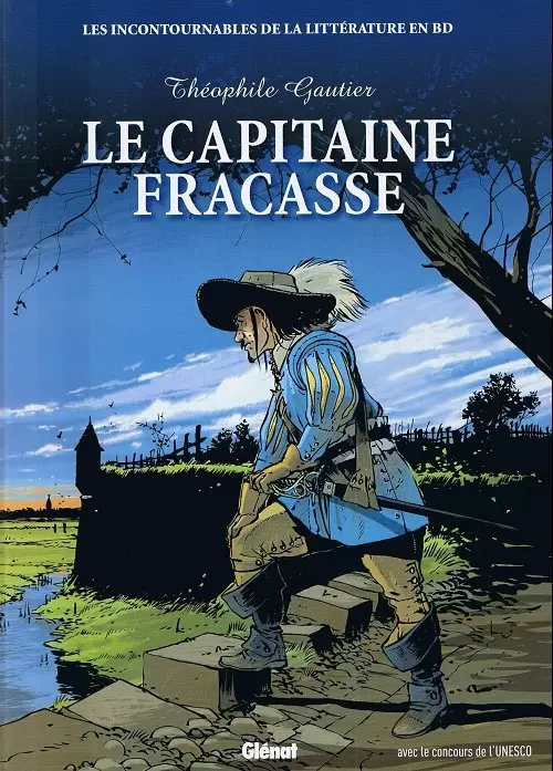Les incontournables de la littérature en BD - Le Capitaine Fracasse