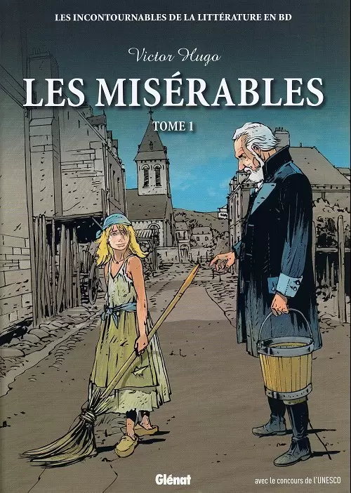 Les incontournables de la littérature en BD - Les Misérables - Tome 1