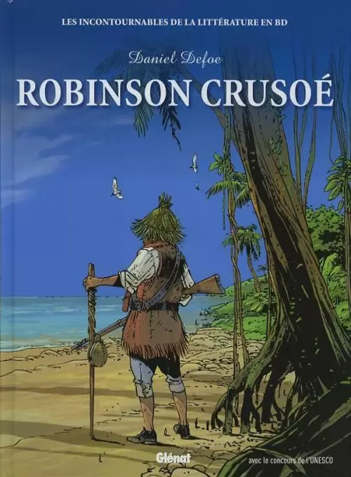 Les incontournables de la littérature en BD - Robinson Crusoé