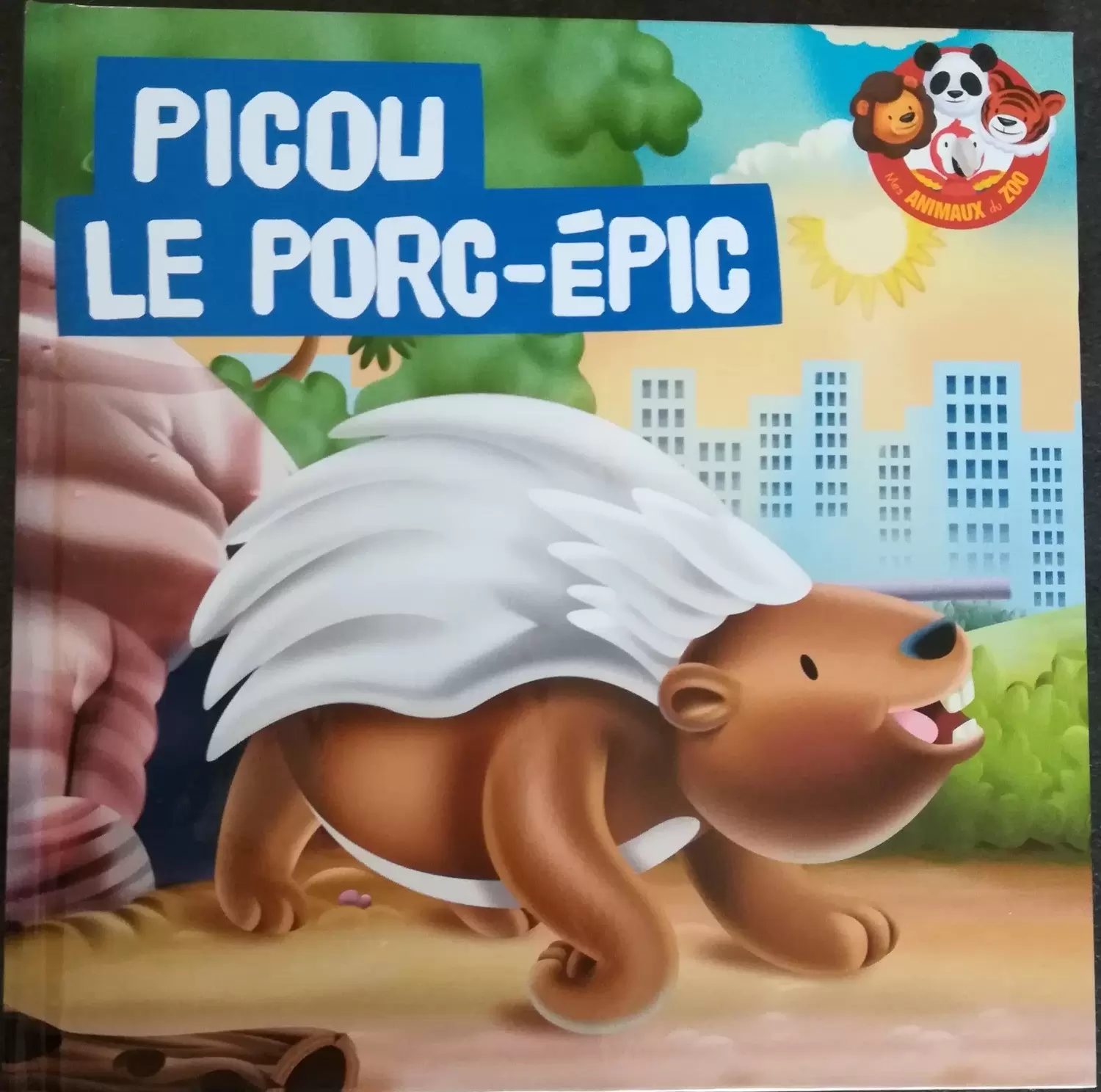 Mes animaux du Zoo - Picou Le Porc-épic