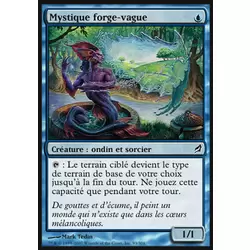 Mystique forge-vague