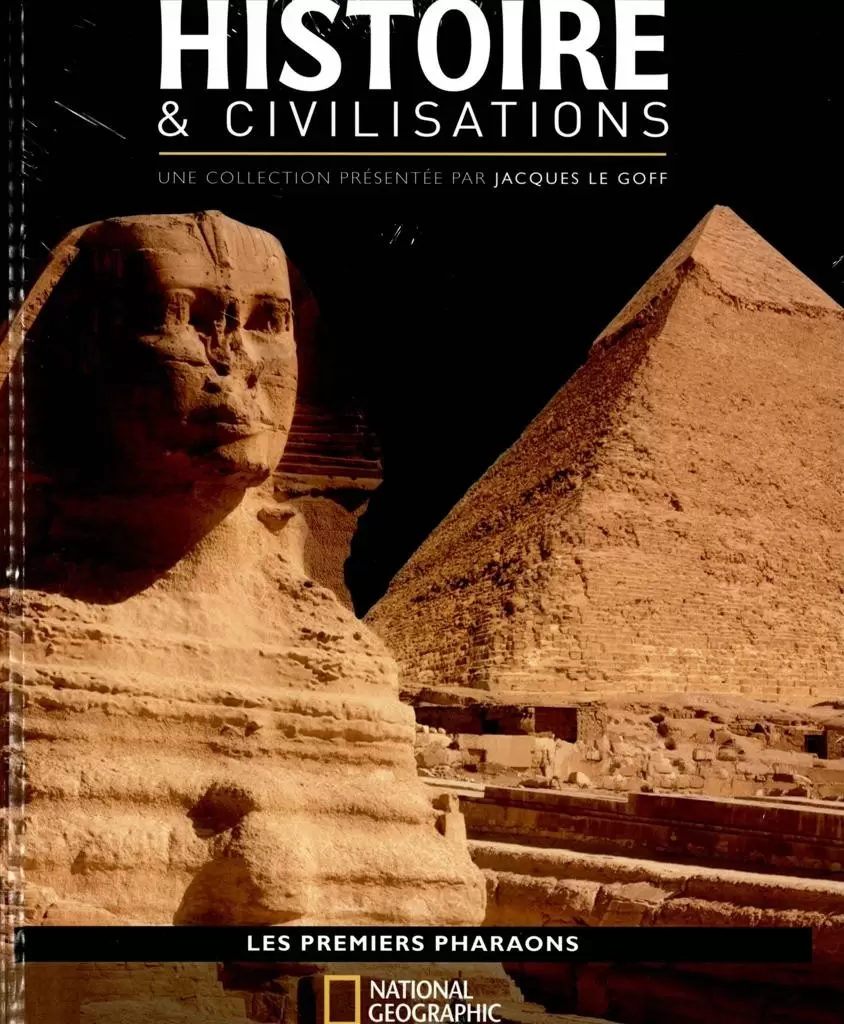 Histoire et civilisations - Les premiers pharaons