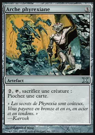 10ème Edition - Arche phyrexiane