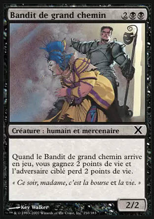 10ème Edition - Bandit de grand chemin