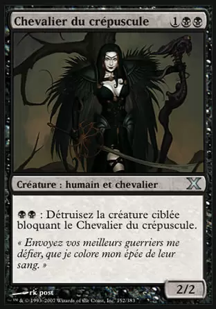 10ème Edition - Chevalier du crépuscule
