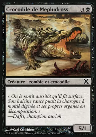 10ème Edition - Crocodile de Mephidross
