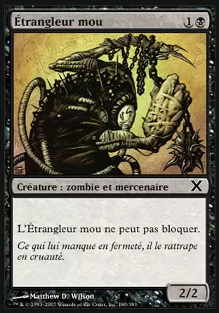 10ème Edition - Étrangleur mou
