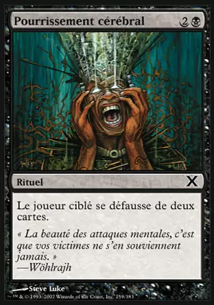 10ème Edition - Pourrissement cérébral
