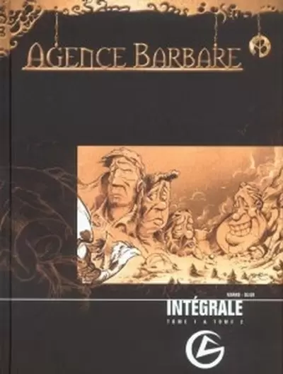 Agence Barbare - Intégrale tomes 1 et 2