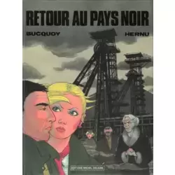 Retour au pays noir