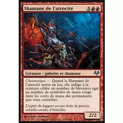 Shamane de l'atrocité