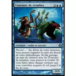 Tisseuses de trombes
