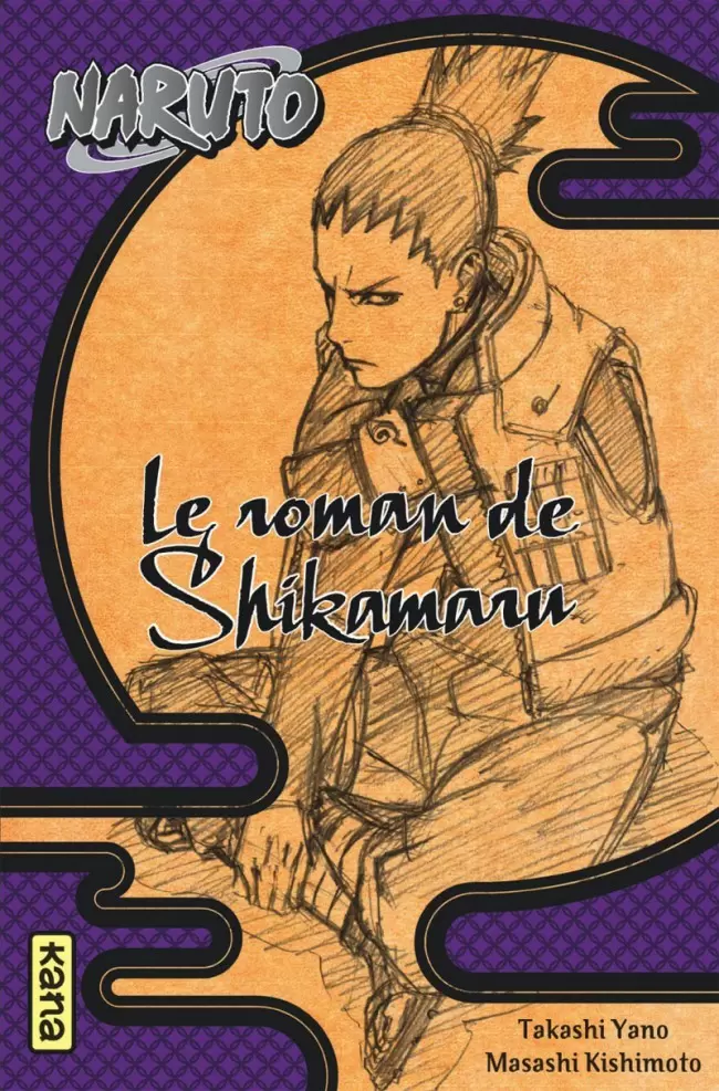 Naruto - Romans - Le roman de Shikamaru