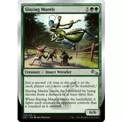 Slaying Mantis