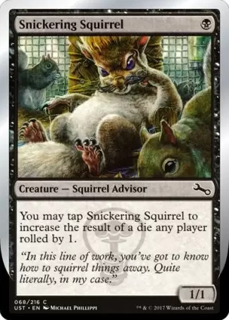 Unstable - Snickering Squirrel