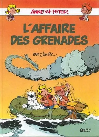 Anne et Peter - L\'affaire des grenades
