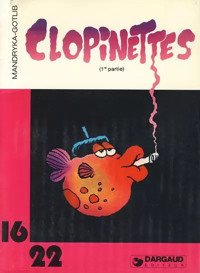Collection Dargaud 16/22 - Clopinettes (I)