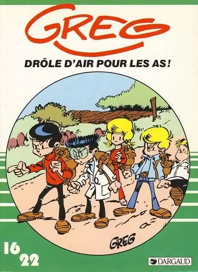 Collection Dargaud 16/22 - Drôle d\'air pour les As !