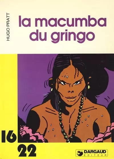 Collection Dargaud 16/22 - La Macumba du gringo