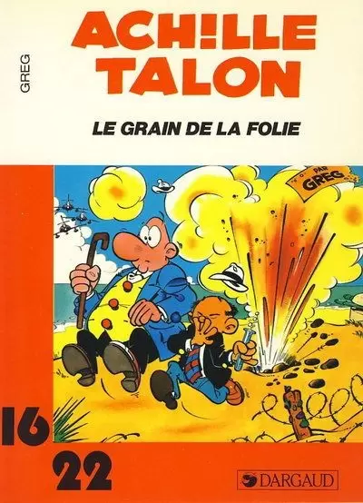 Collection Dargaud 16/22 - Le grain de la folie
