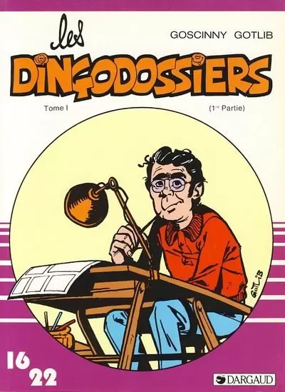 Collection Dargaud 16/22 - Les Dingodossiers Tome I
