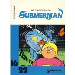 Les mémoires de Submerman