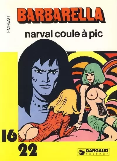 Collection Dargaud 16/22 - Narval coule à pic