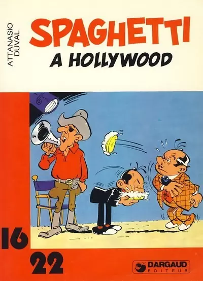 Collection Dargaud 16/22 - Spaghetti à Hollywood