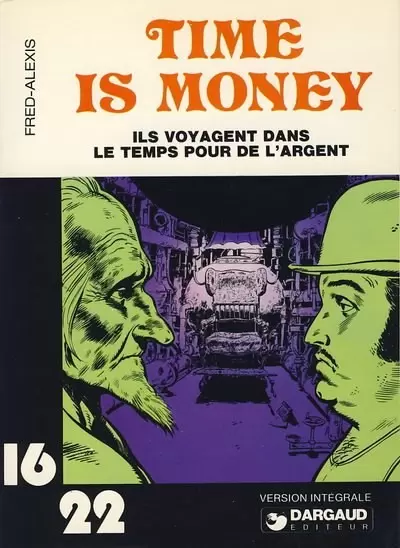 Collection Dargaud 16/22 - Time is money (I)