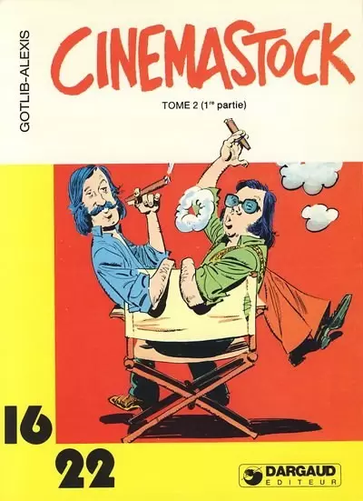 Collection Dargaud 16/22 - Cinémastock Tome 2 (I)