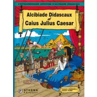 Alcibiade Didascaux et Caius Julius Caesar