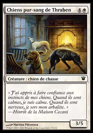 Innistrad - Chiens pur-sang de Thraben