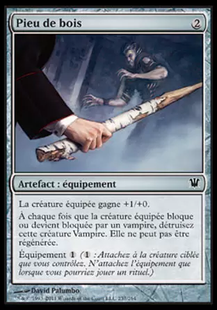 Innistrad - Pieu de bois