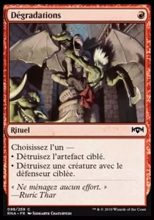 L\'allégeance de Ravnica - Dégradations