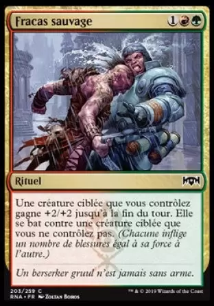 L\'allégeance de Ravnica - Fracas sauvage