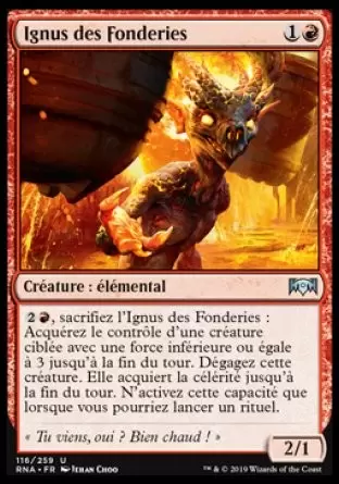 L\'allégeance de Ravnica - Ignus des fonderies