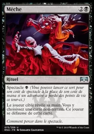 L\'allégeance de Ravnica - Mèche