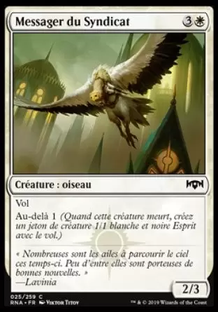 L\'allégeance de Ravnica - Messager du Syndicat