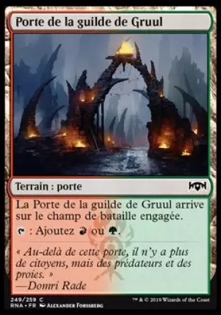 L\'allégeance de Ravnica - Porte de la guilde de Gruul