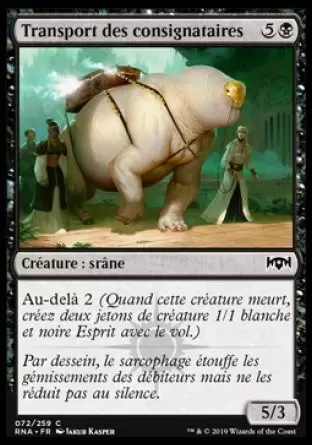 L\'allégeance de Ravnica - Transport des consignataires