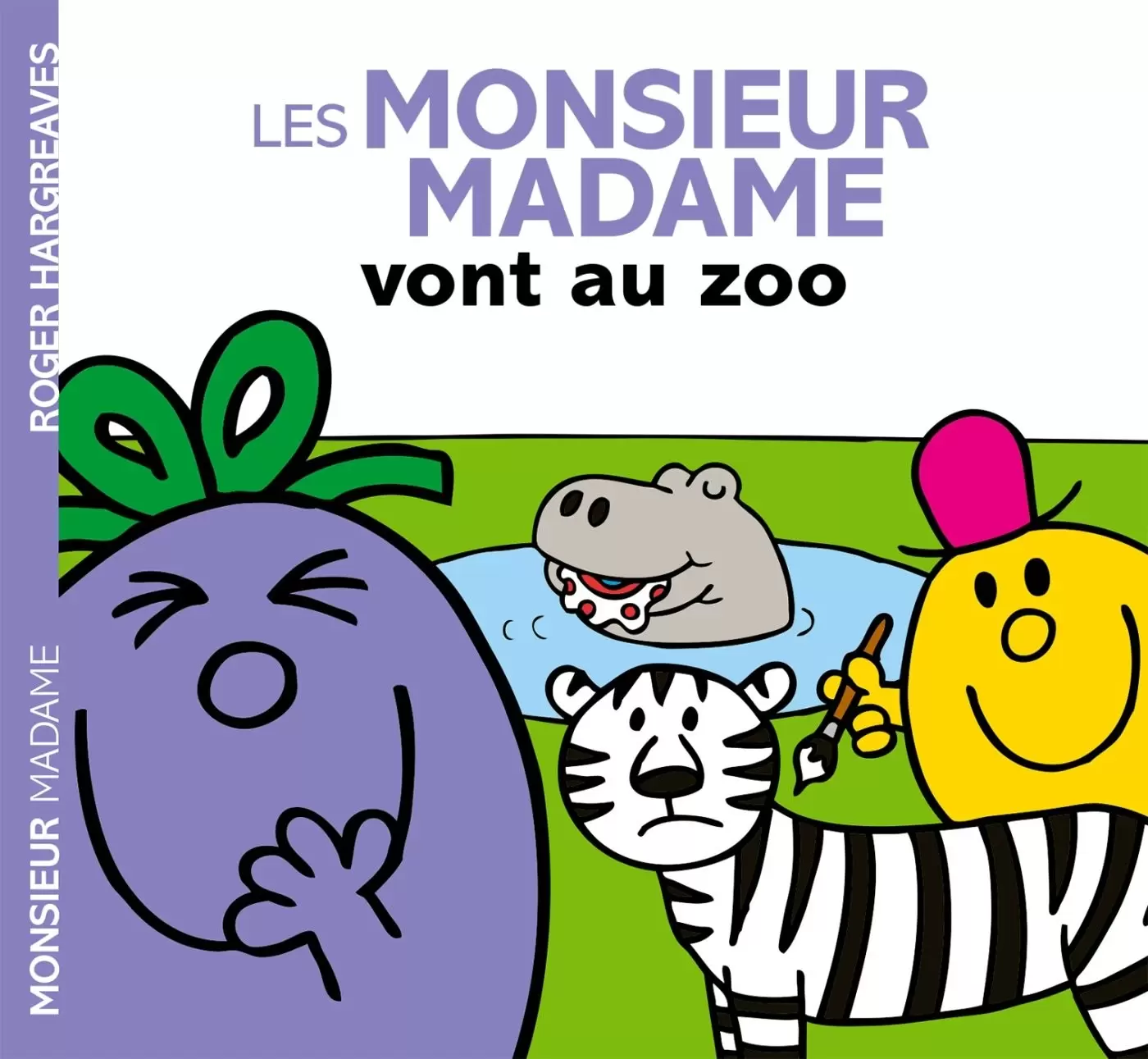 Aventures Monsieur Madame - Les Monsieur Madame au zoo