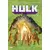 Hulk - L'intégrale 1962-1964