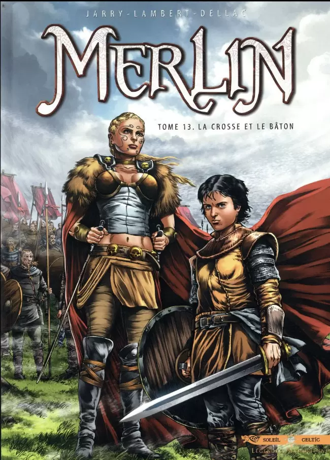 Merlin - La crosse et le bâton